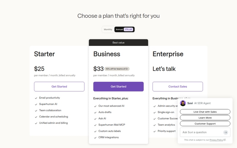 Superhuman’s pricing page: Starter at $25 per member per month billed annually, Business at $33 with 15% off for teams of five or more, and a contact-sales Enterprise tier, with a monthly/annual toggle advertising 17% off.